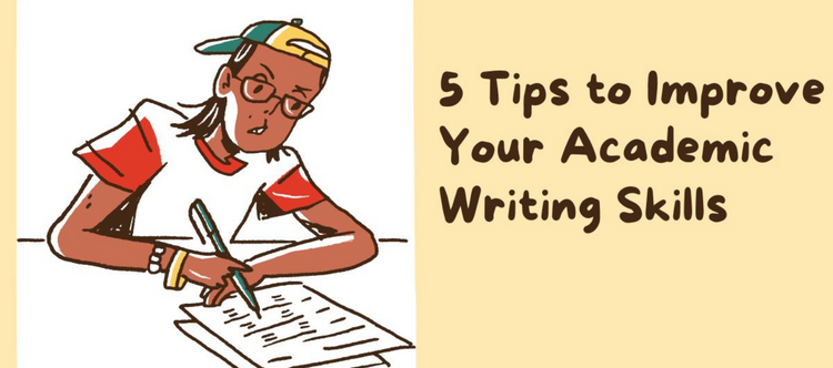 How to Improve Academic Writing Skills